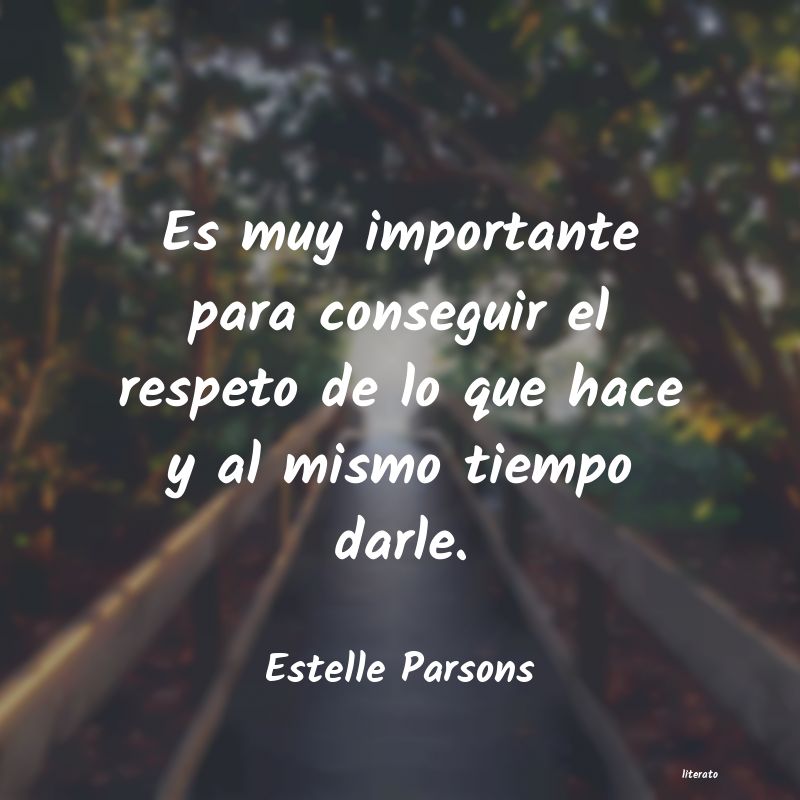 Frases de Estelle Parsons