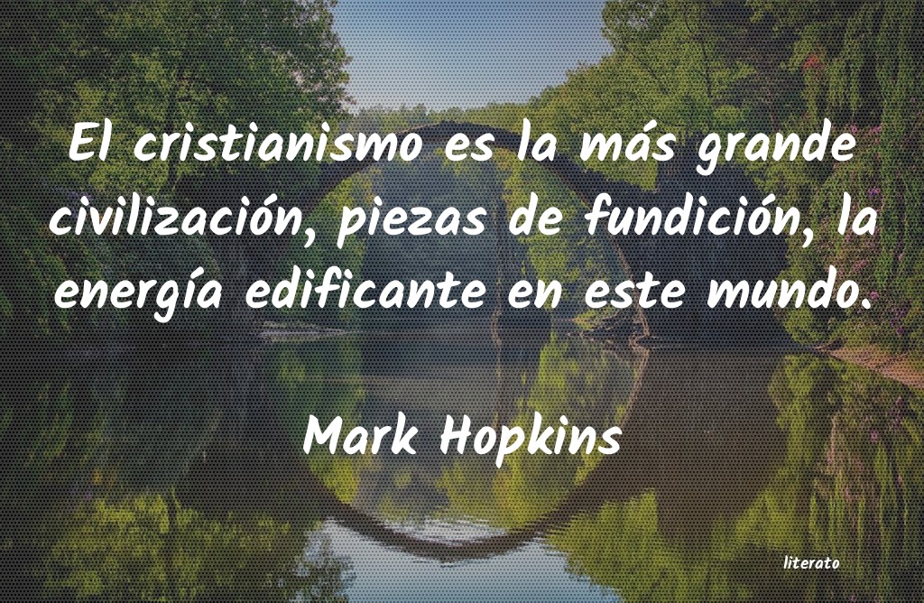 Frases de Mark Hopkins