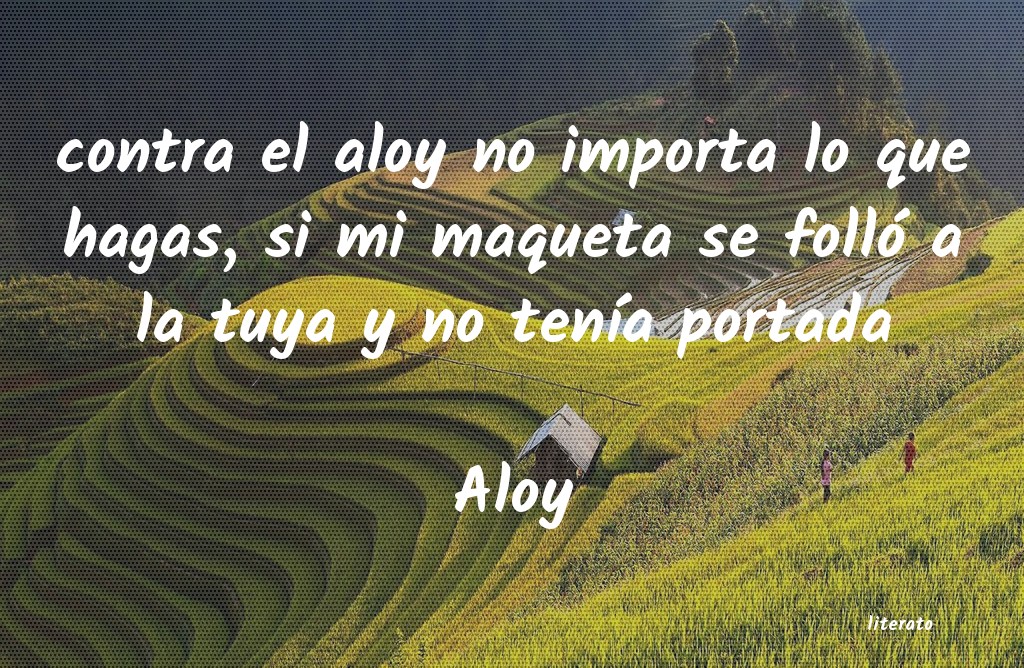 Frases de Aloy