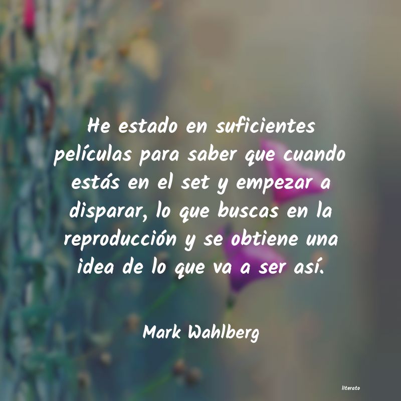 Frases de Mark Wahlberg