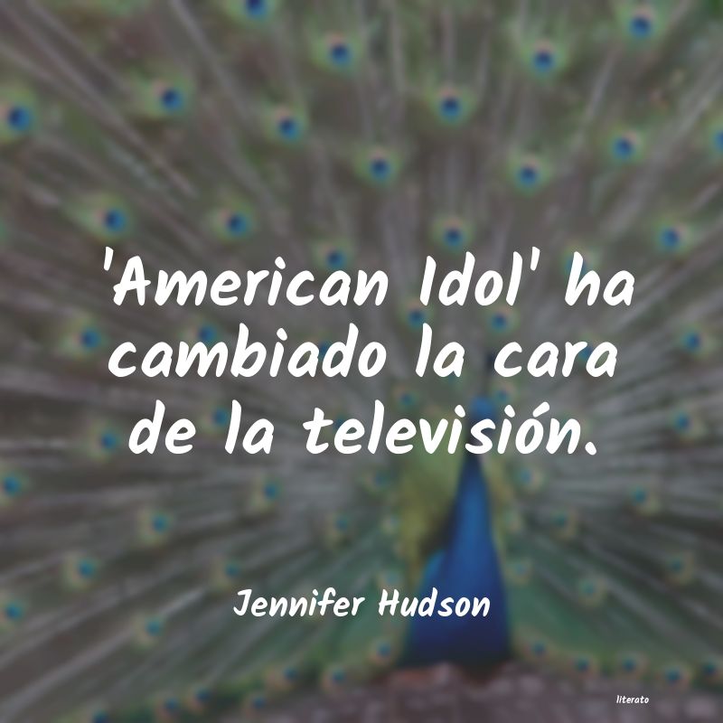 Frases de Jennifer Hudson