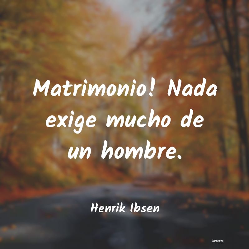 frases de Henrik Ibsen