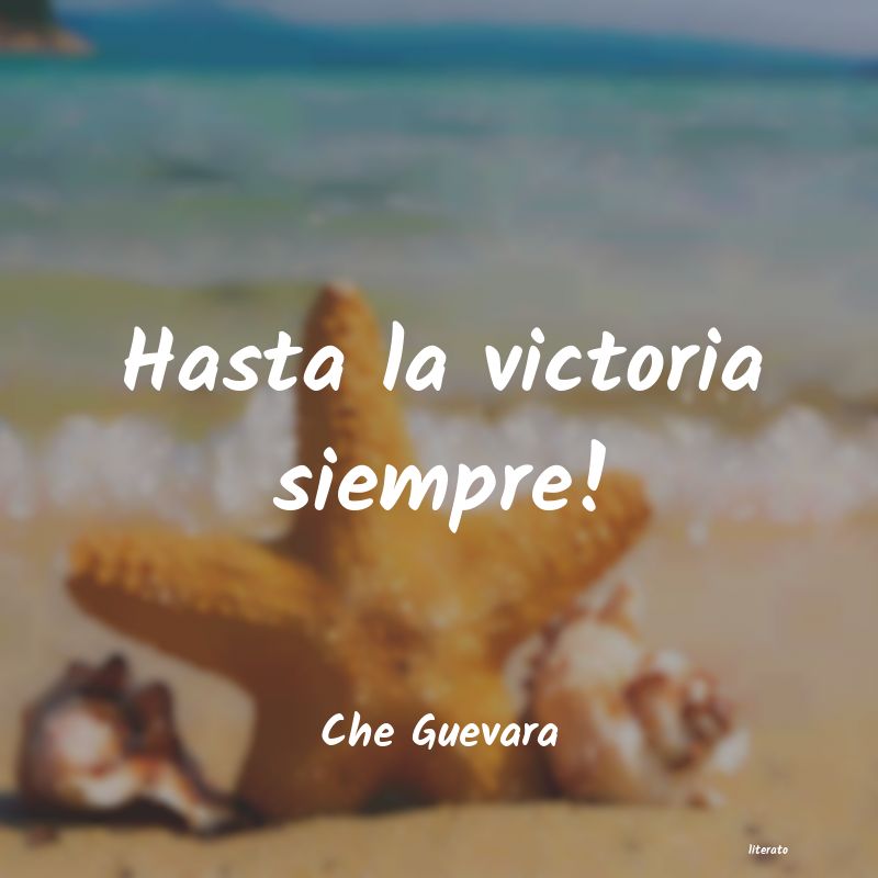 frases de Che Guevara