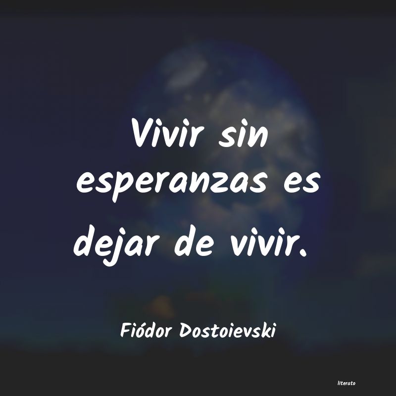 Frases de Fiódor Dostoievski