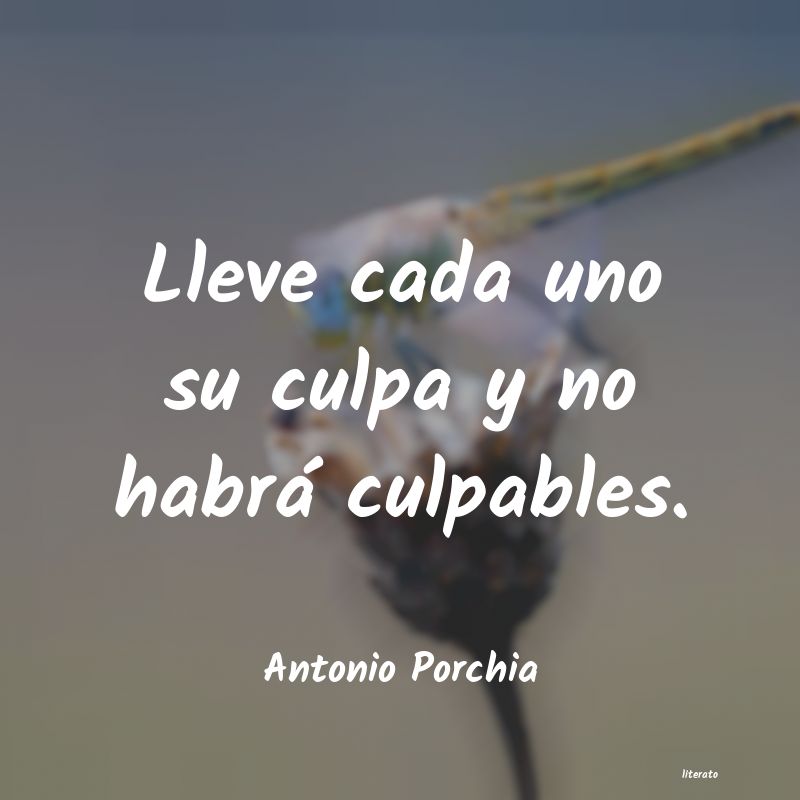 Frases de Antonio Porchia