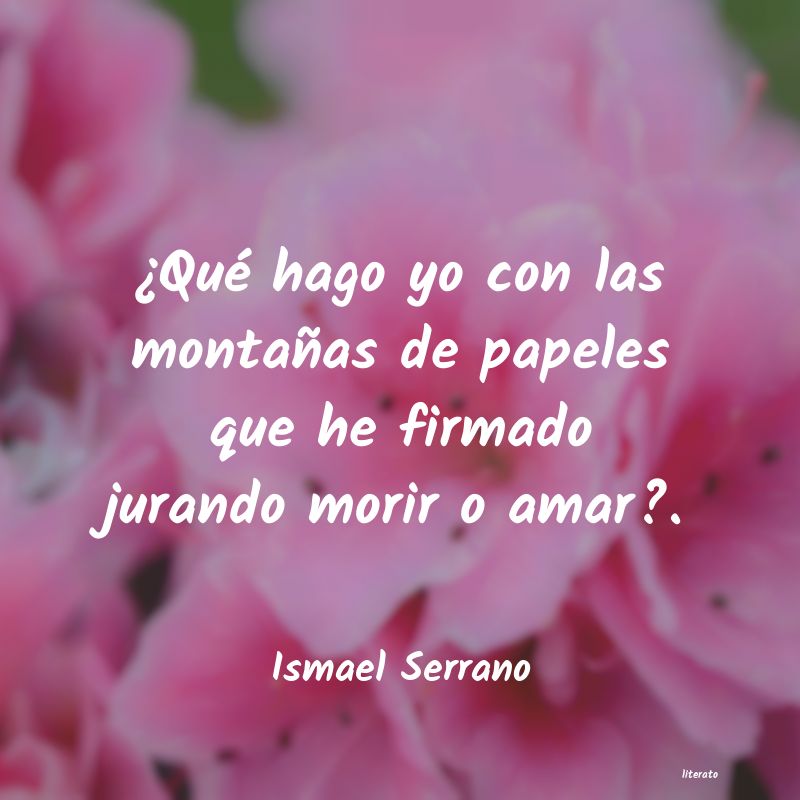 frases de Ismael Serrano