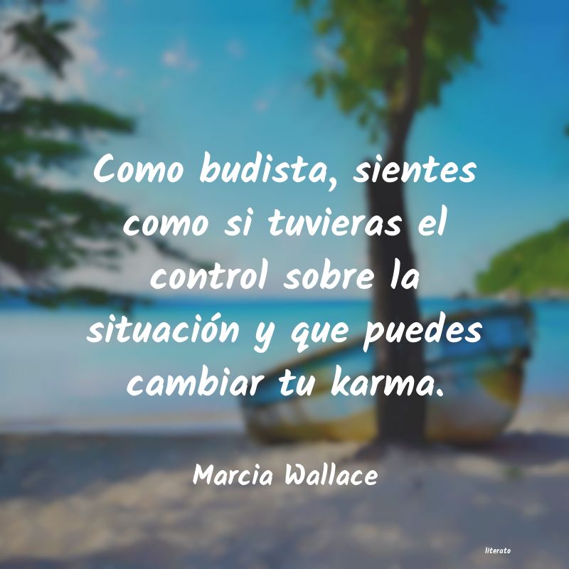 frases de Marcia Wallace