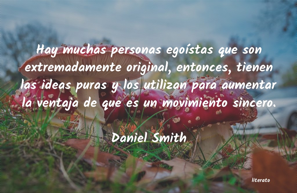 Frases de Daniel Smith