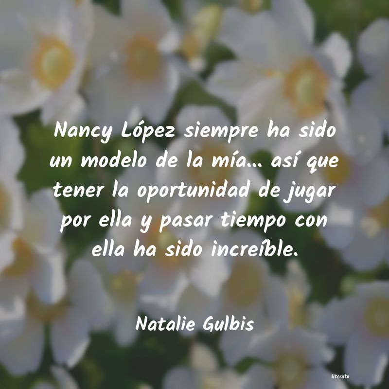 frases de Natalie Gulbis