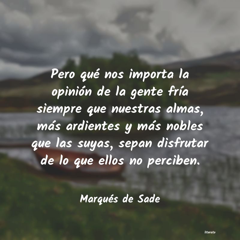 Frases de Marqués de Sade