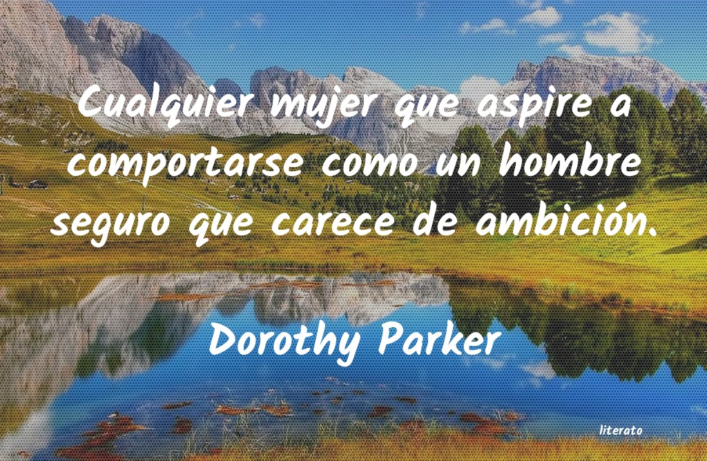 Frases de Dorothy Parker