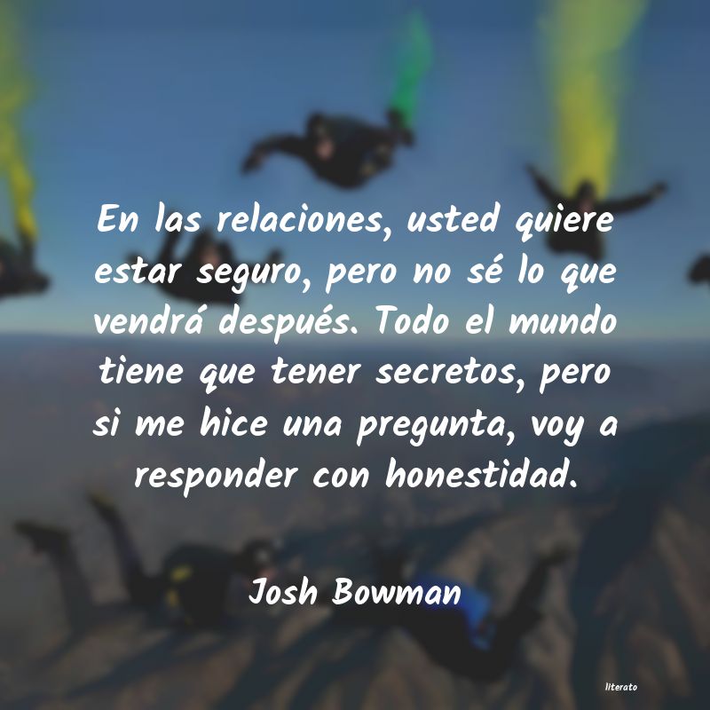 Frases de Josh Bowman