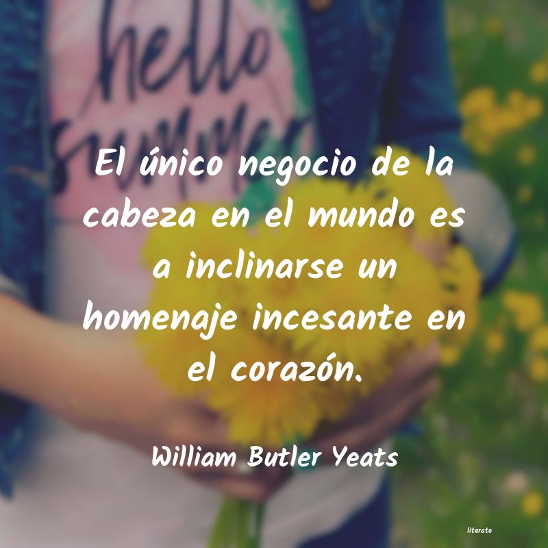 frases de William Butler Yeats