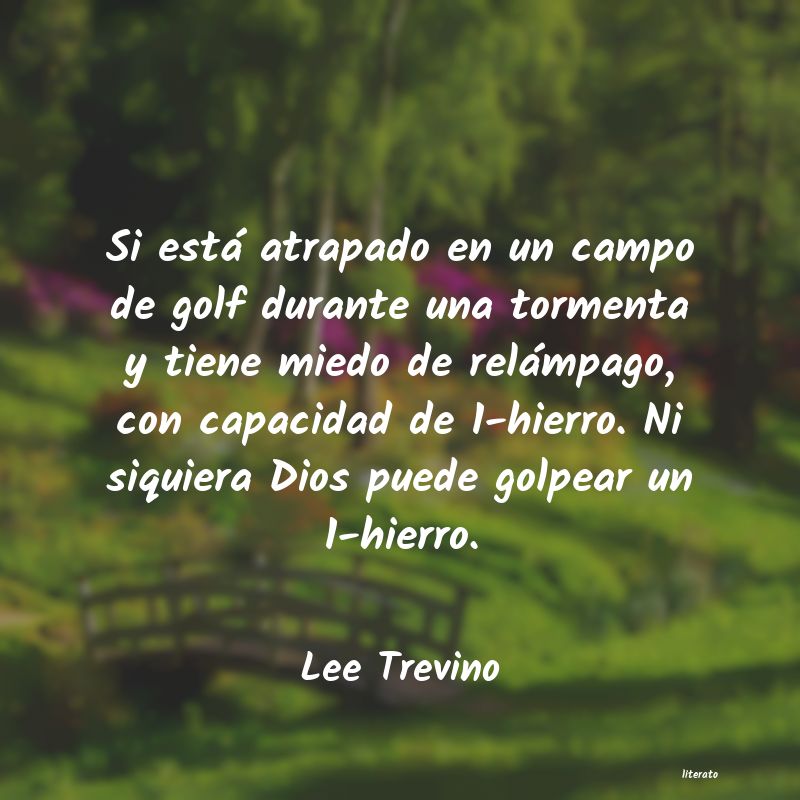 frases de Lee Trevino