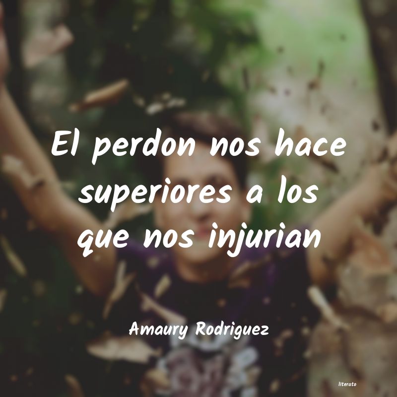 Frases de Amaury Rodriguez