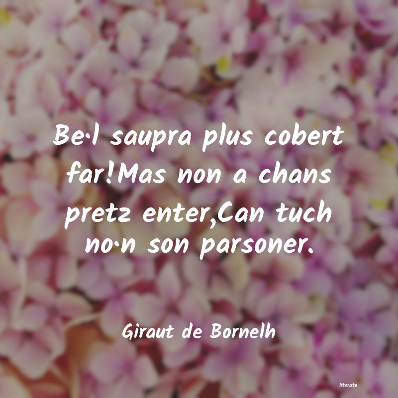 frases de Giraut de Bornelh