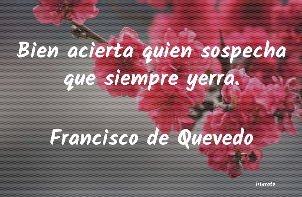 frases de Francisco de Quevedo