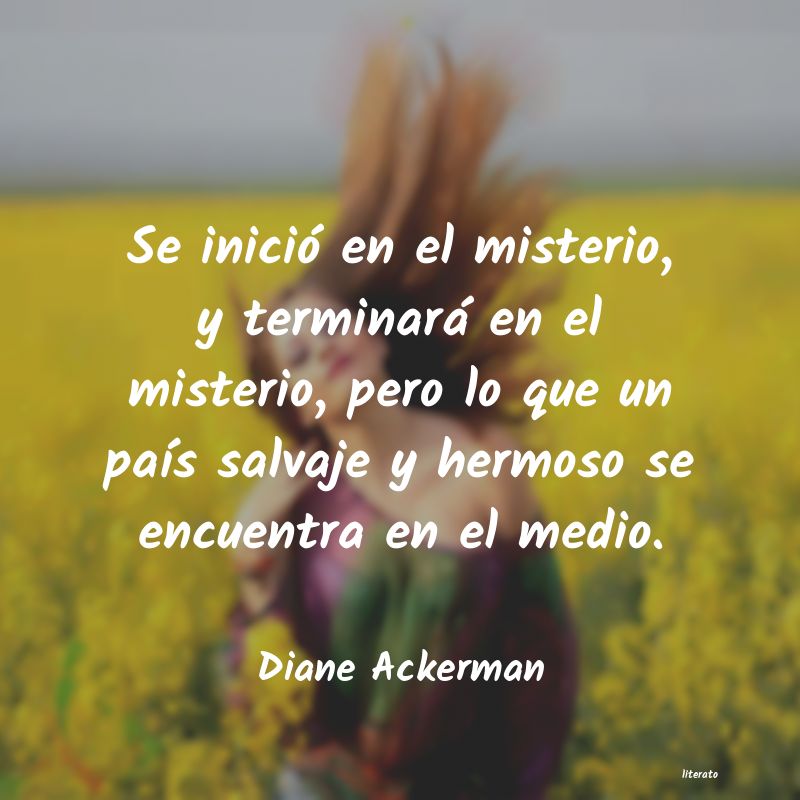 frases de Diane Ackerman