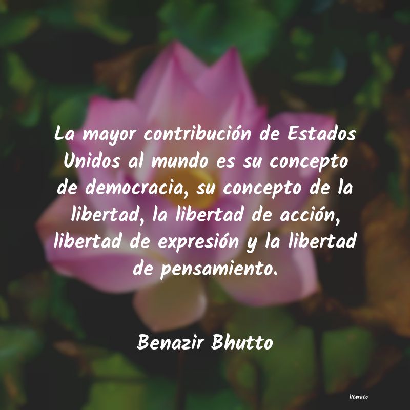 Frases de Benazir Bhutto