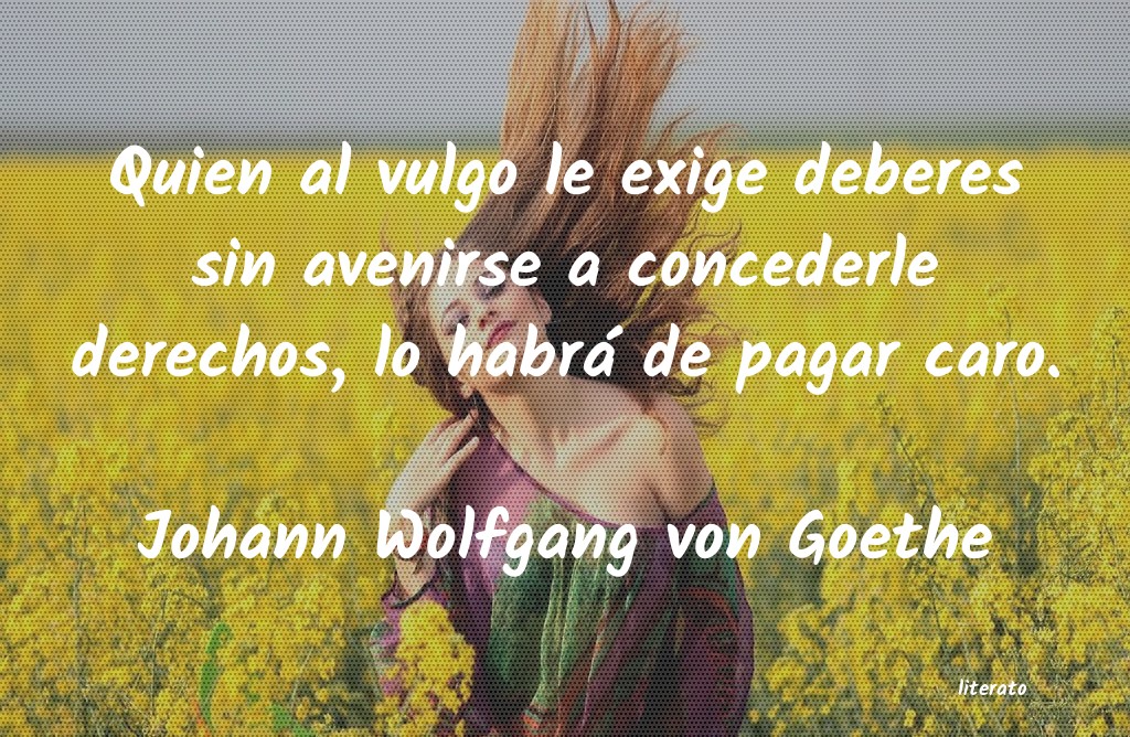 frases de Johann Wolfgang von Goethe