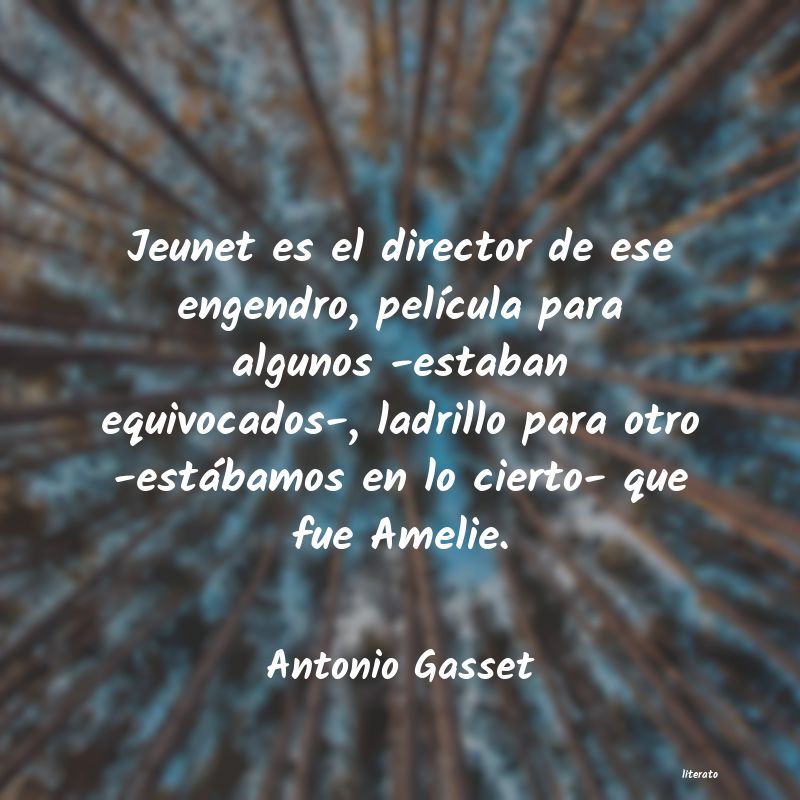 frases de Antonio Gasset