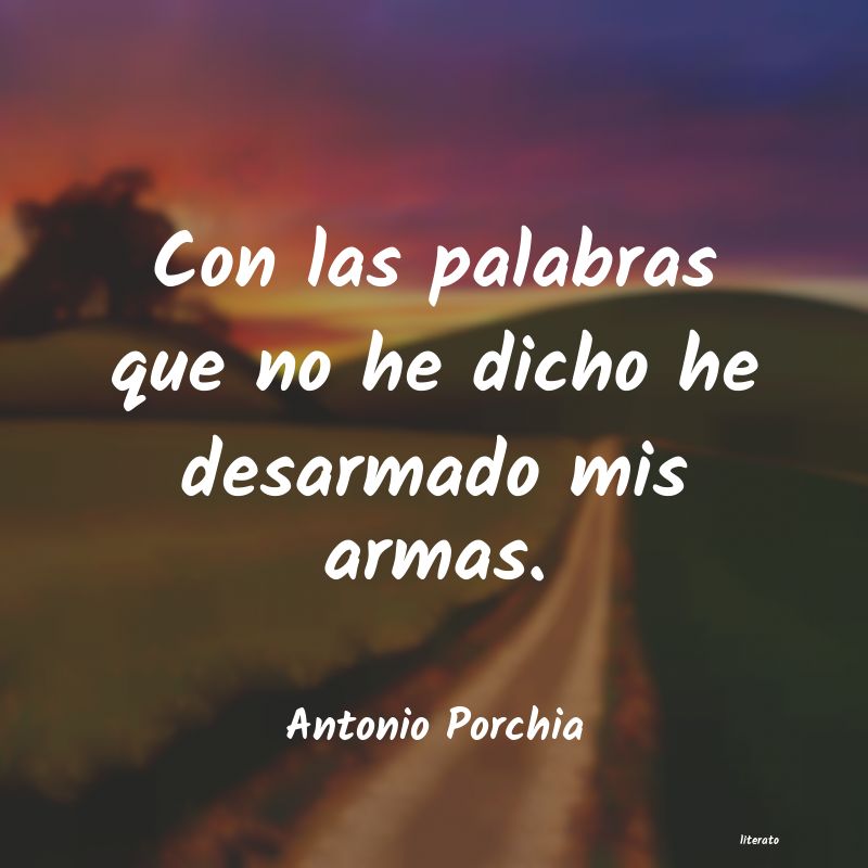 Frases de Antonio Porchia