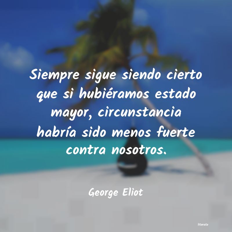 frases de George Eliot