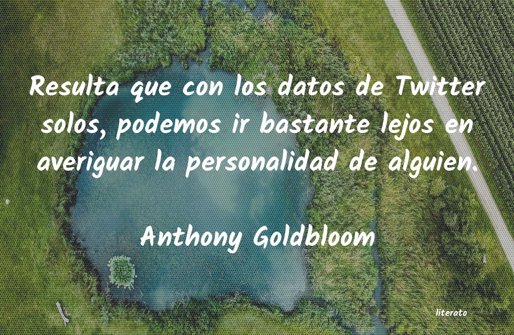 Frases de Anthony Goldbloom