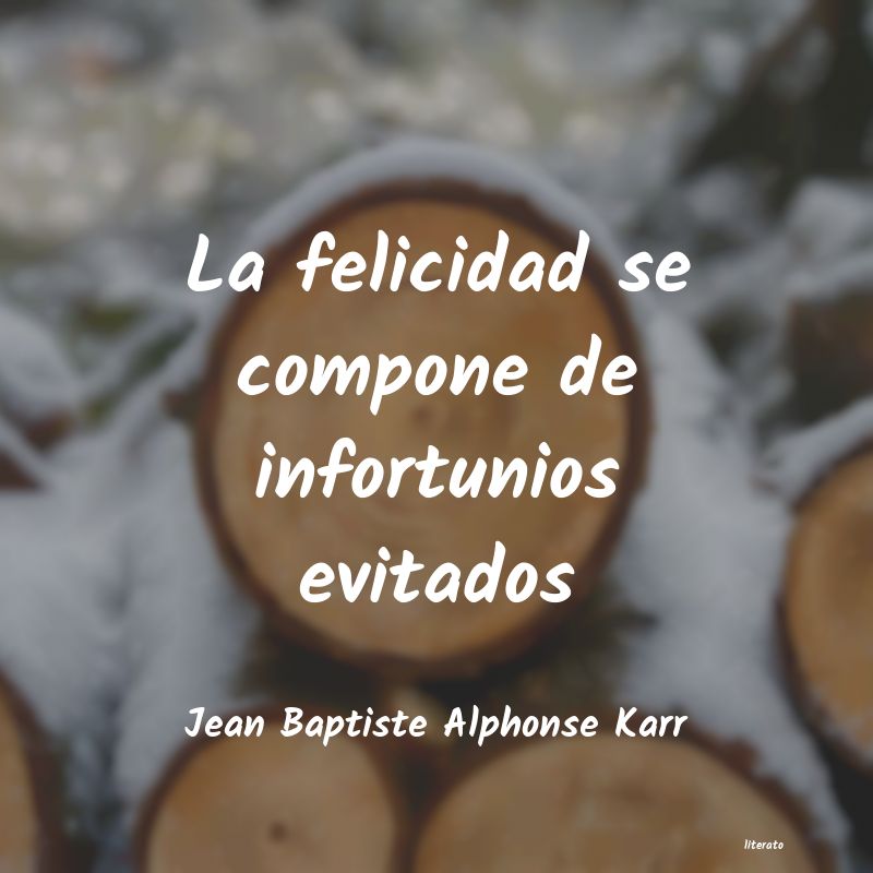 frases de Jean Baptiste Alphonse Karr