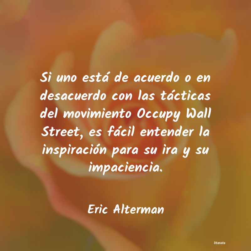 Frases de Eric Alterman