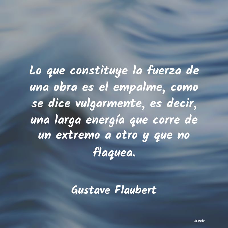 Frases de Gustave Flaubert