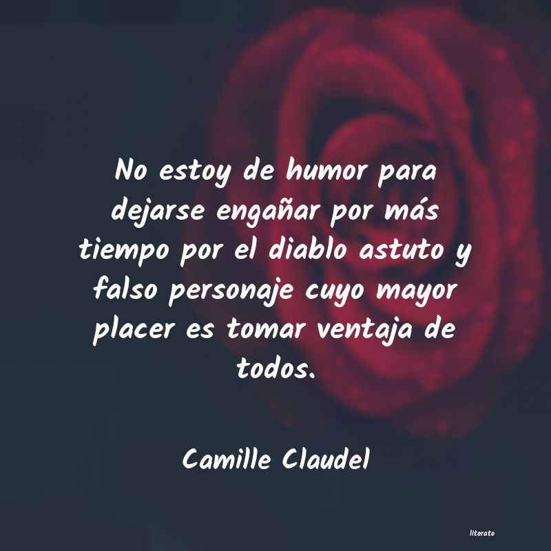 frases de Camille Claudel