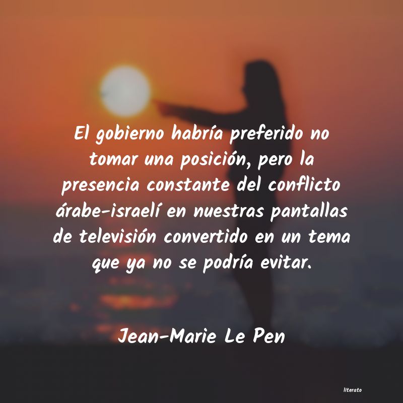 Frases de Jean-Marie Le Pen