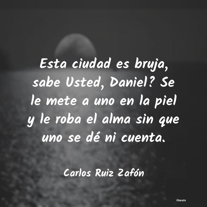 Frases de Carlos Ruiz Zafón