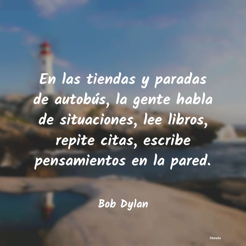 Frases de Bob Dylan