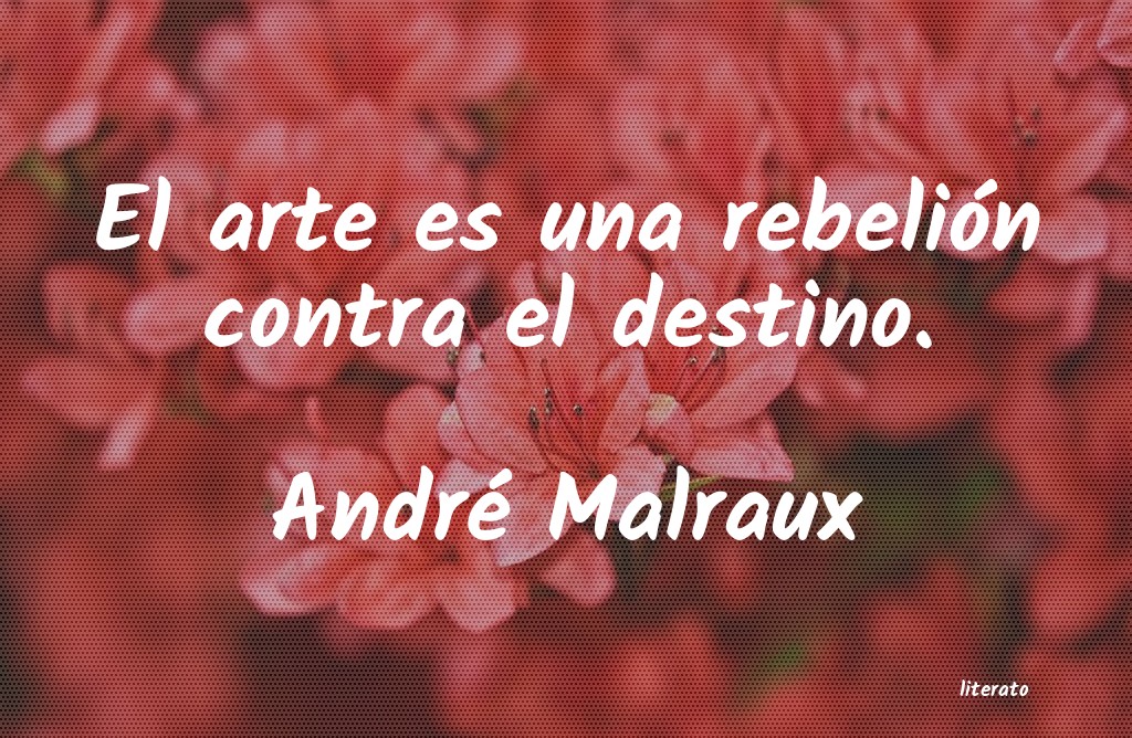 Frases de André Malraux