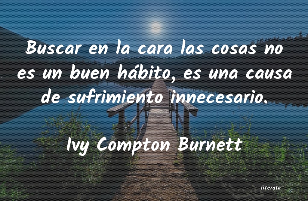 Frases de Ivy Compton Burnett