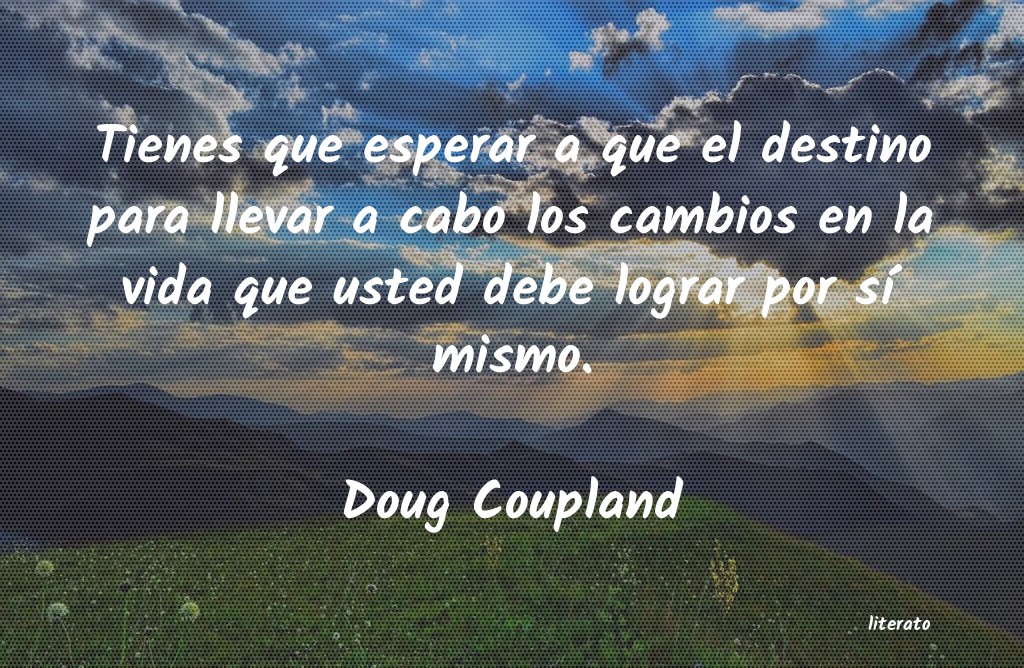 frases de Doug Coupland