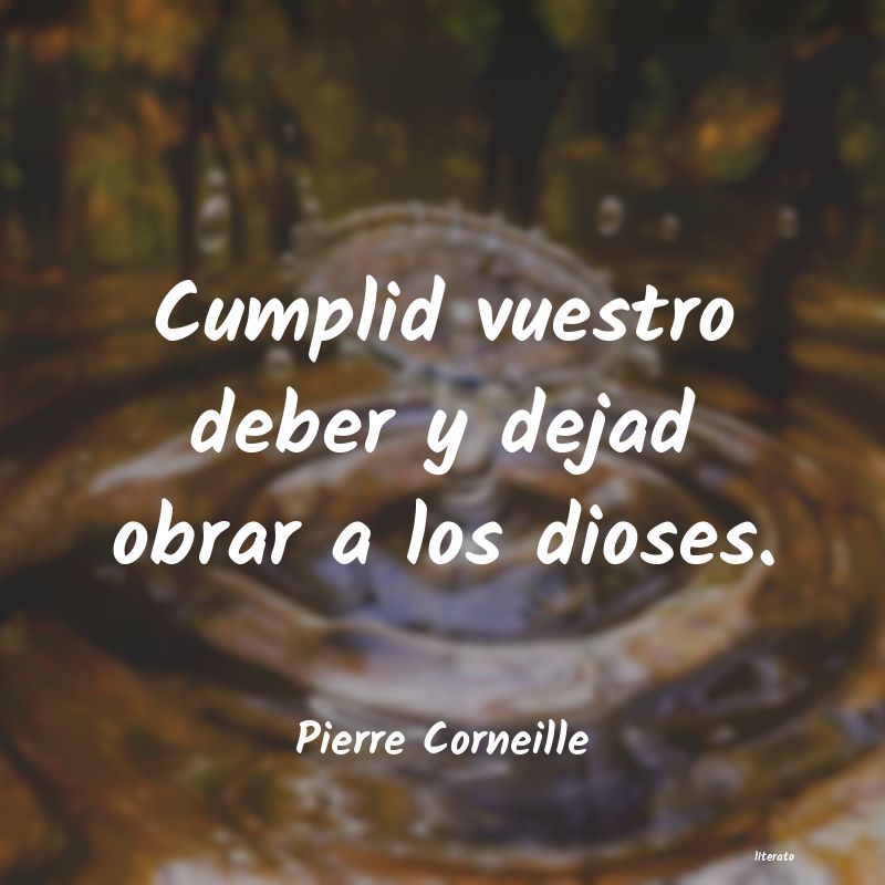 frases de Pierre Corneille