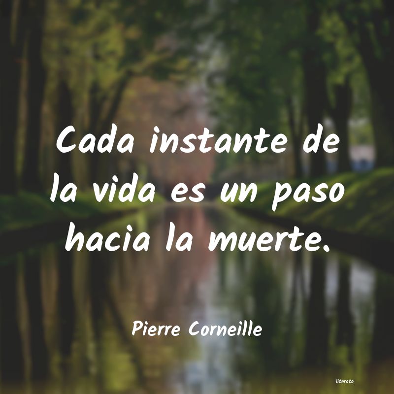 frases de Pierre Corneille