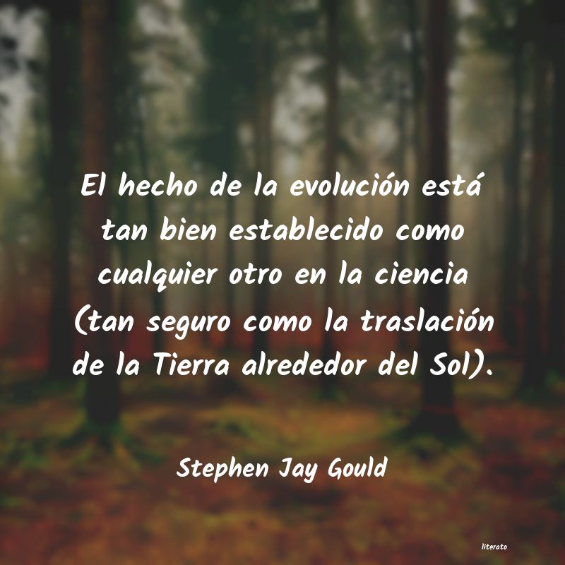 Frases de Stephen Jay Gould