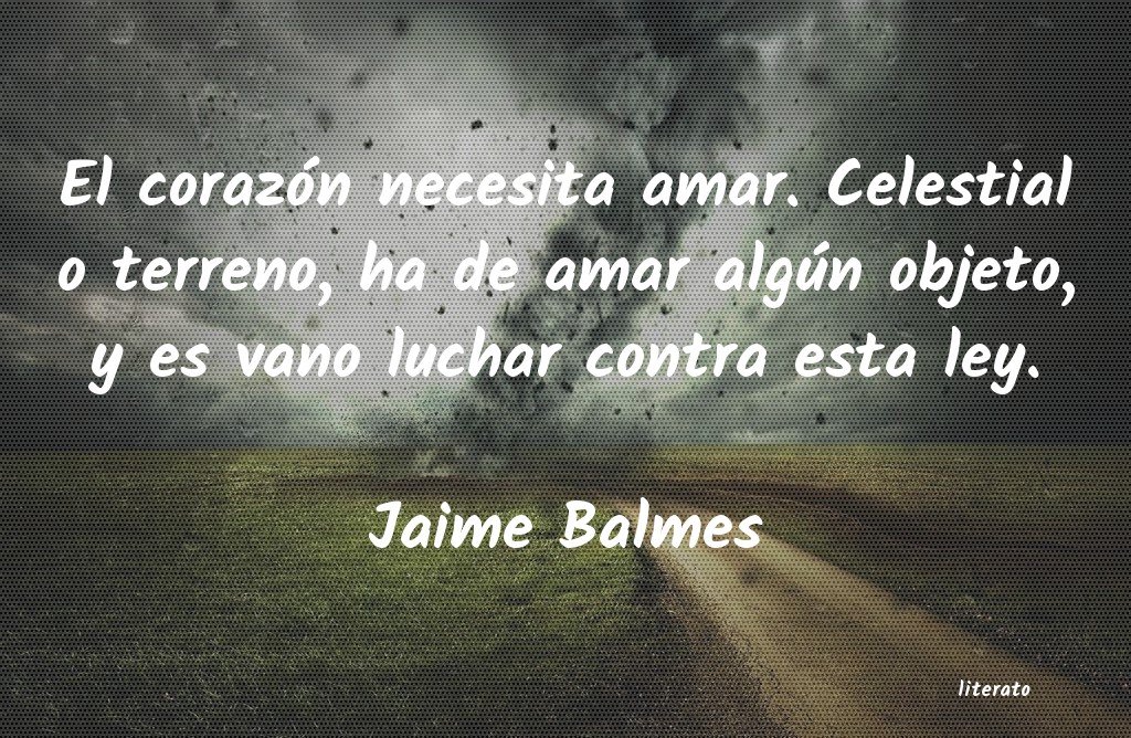 Frases de Jaime Balmes