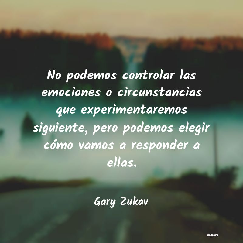 frases de Gary Zukav