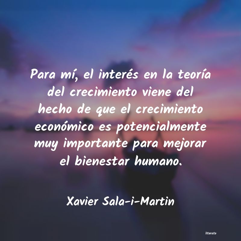 Frases de Xavier Sala-i-Martin