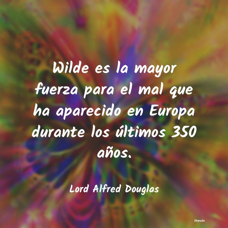 Frases de Lord Alfred Douglas