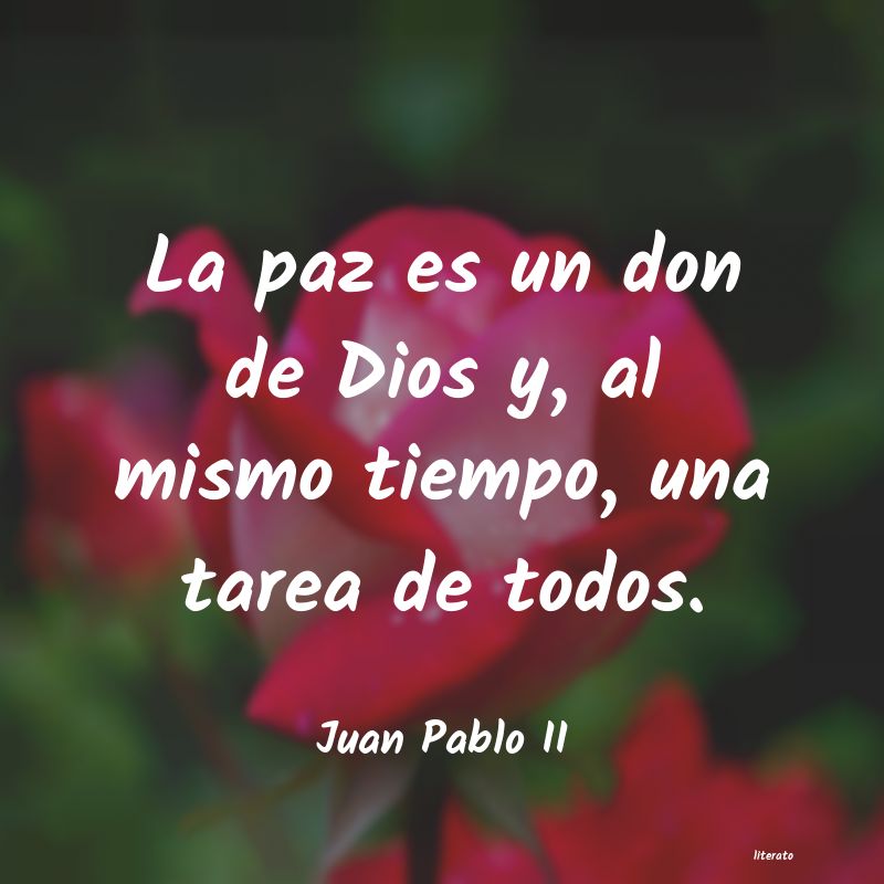 Frases de Juan Pablo II