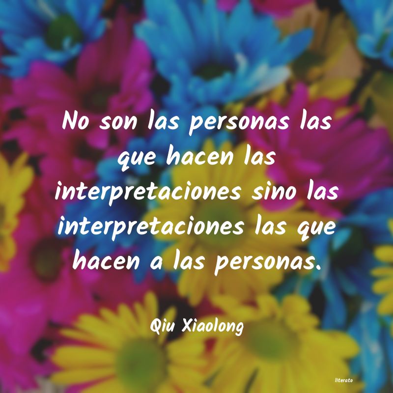 frases de Qiu Xiaolong