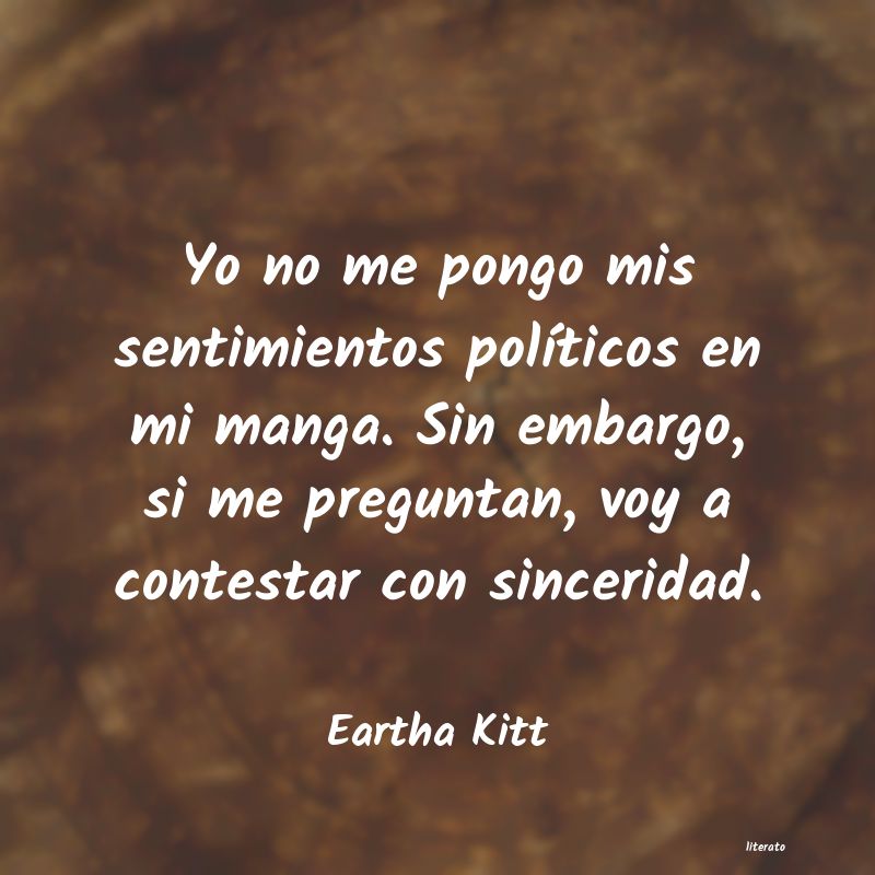 Frases de Eartha Kitt