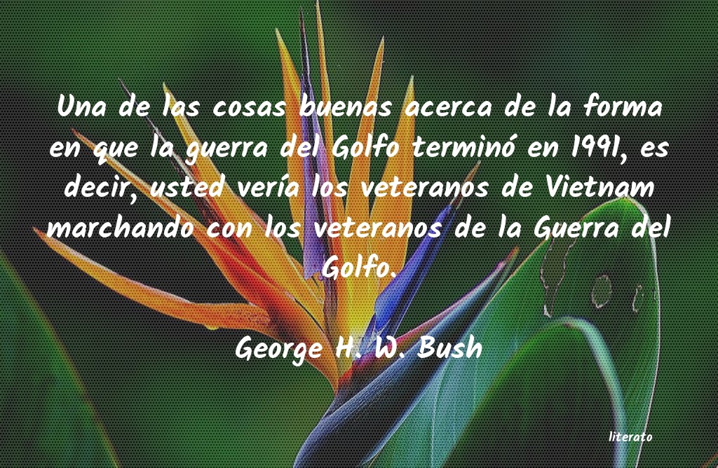 Frases de George H. W. Bush