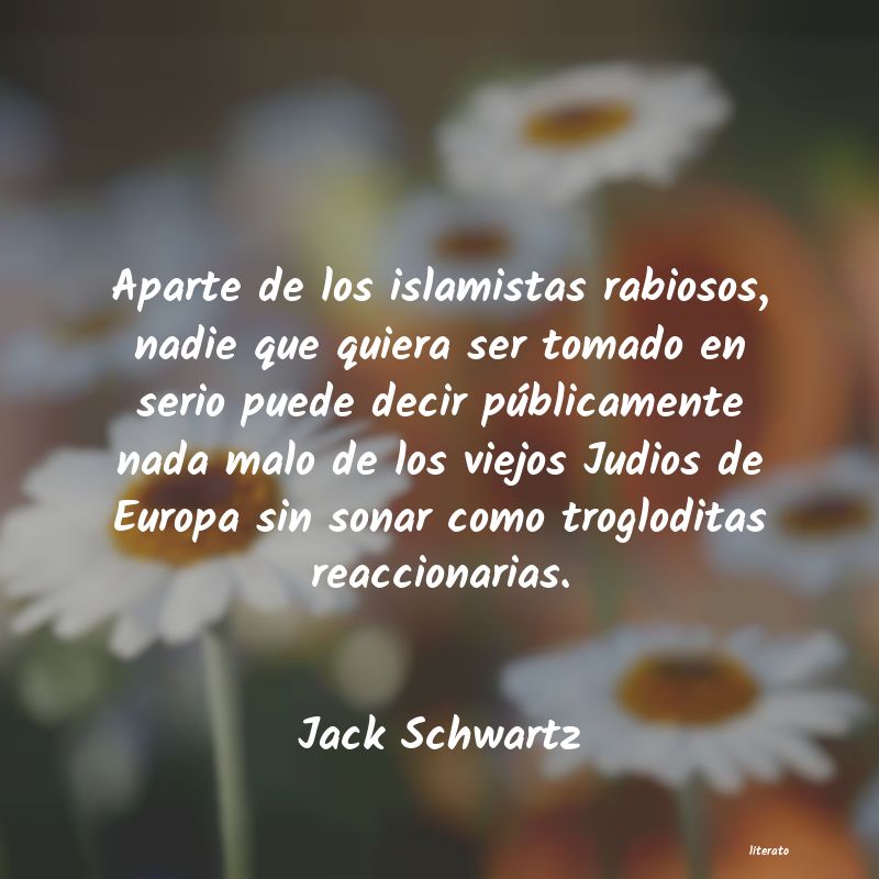 frases de Jack Schwartz